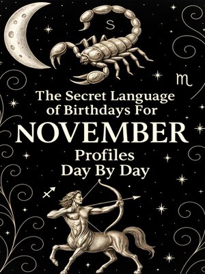 cover image of The Secret Language of Birthdays November Profiles